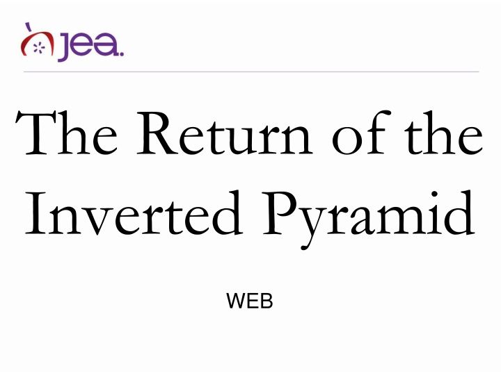 the return of the inverted pyramid n.w