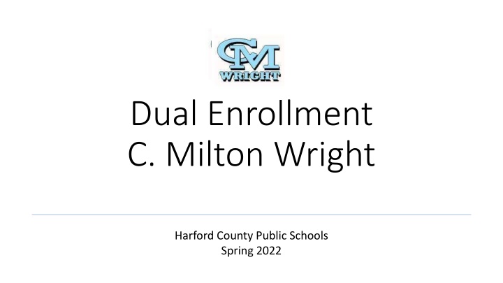 dual enrollment c milton wright n.w