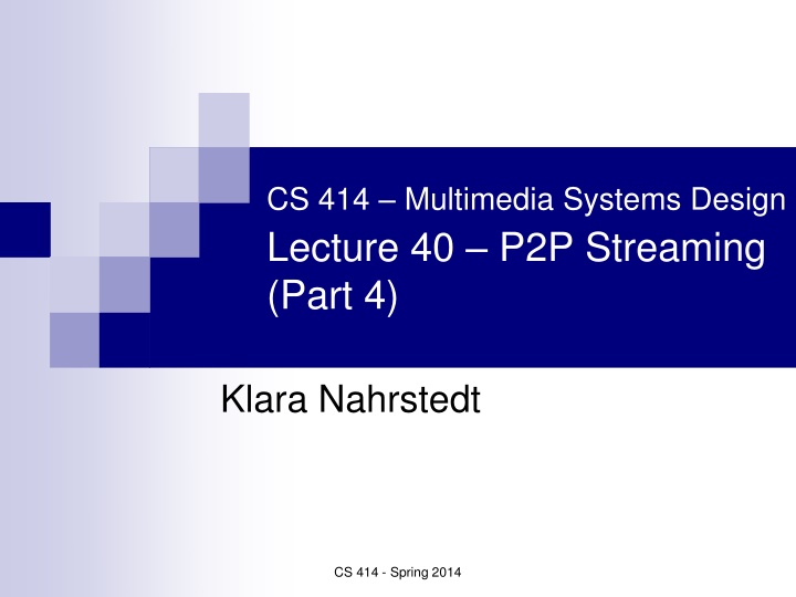 cs 414 multimedia systems design lecture n.w