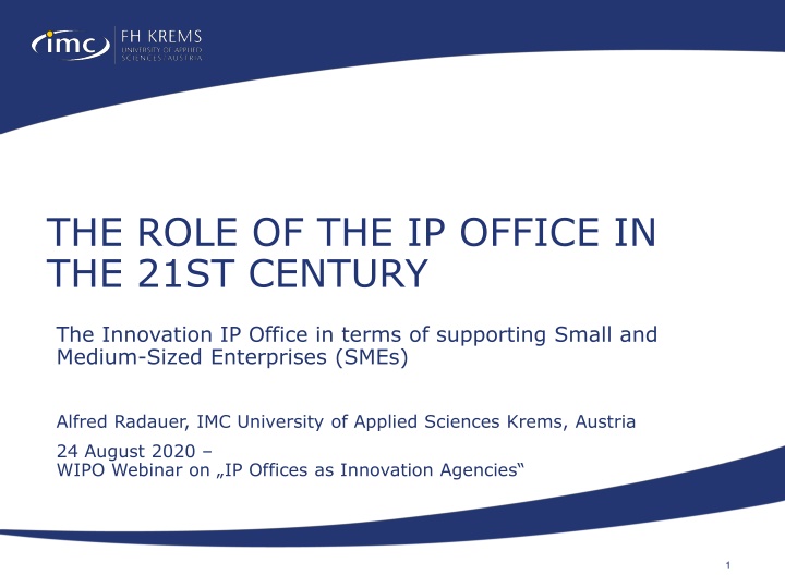 the role of the ip office in the 21st century n.w