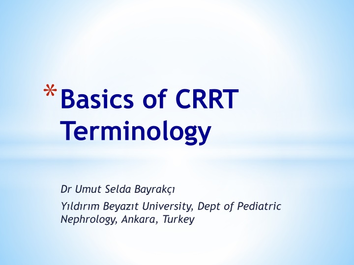 basics of crrt terminology n.w