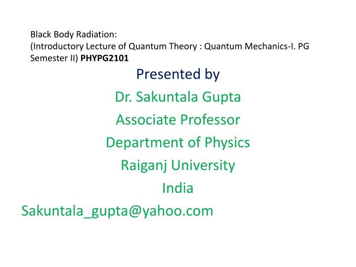 black body radiation introductory lecture n.w
