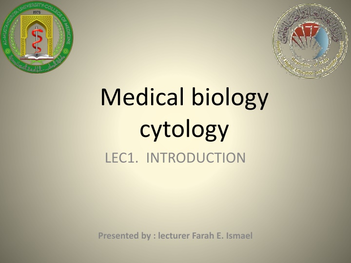 medical biology cytology lec1 introduction n.w