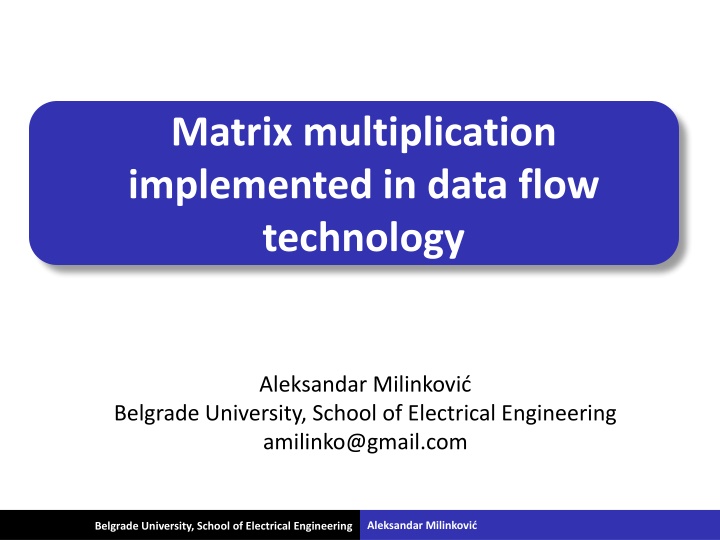matrix multiplication implemented in data flow n.w