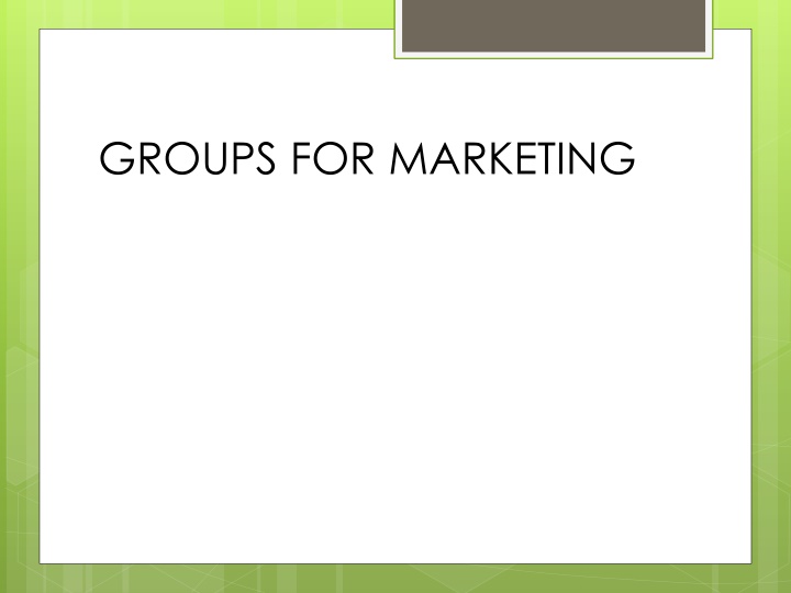 groups for marketing n.w