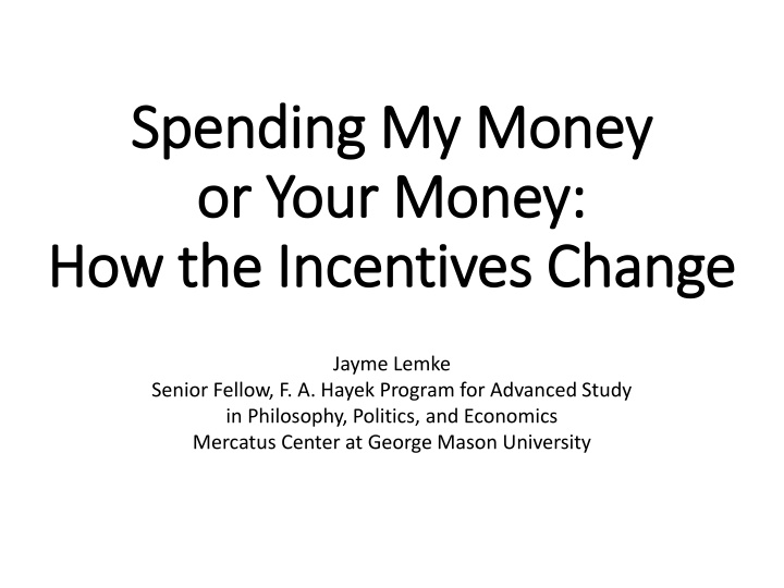 spending my money spending my money or or your n.w