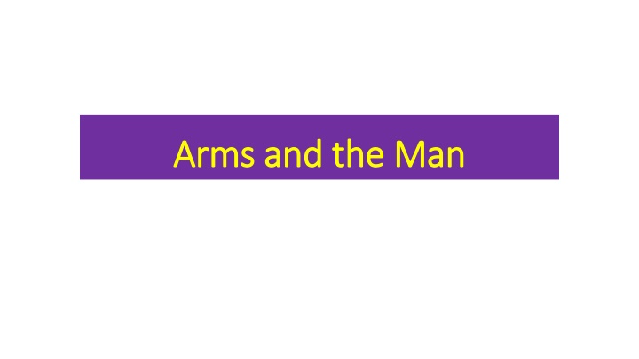 arms and the man arms and the man n.w