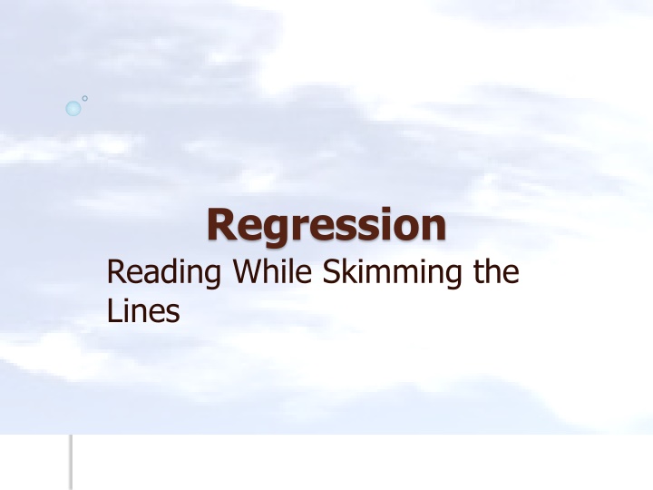 regression reading while skimming the lines n.w