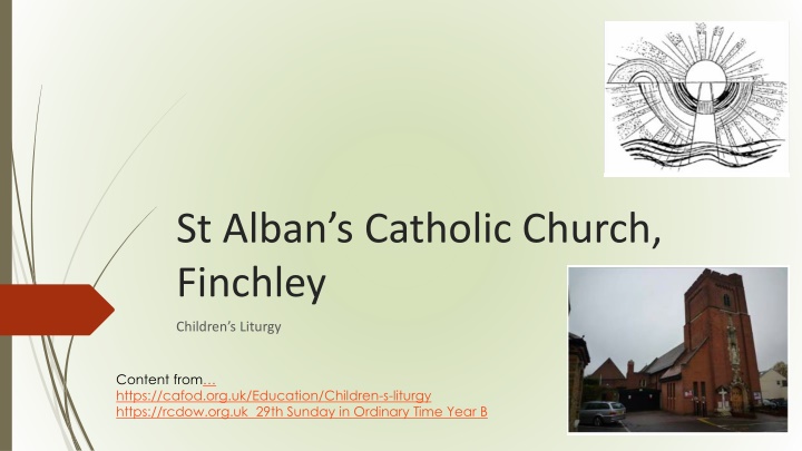St. Alban's Catholic Church Children's Liturgy - 29th Sunday in Ordinary Time