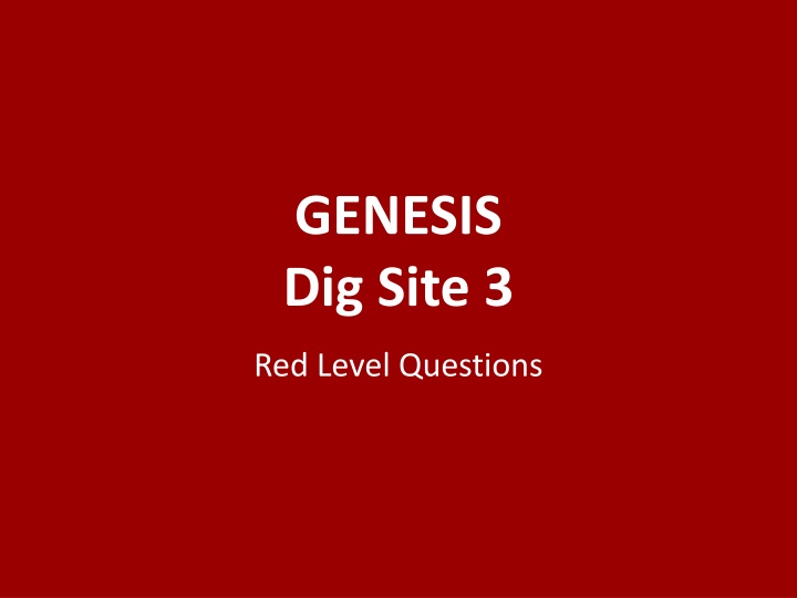 genesis dig site 3 n.w