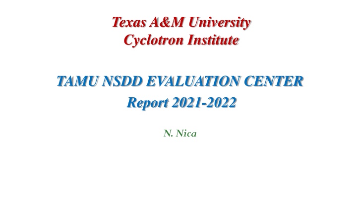 texas a m university cyclotron institute n.w