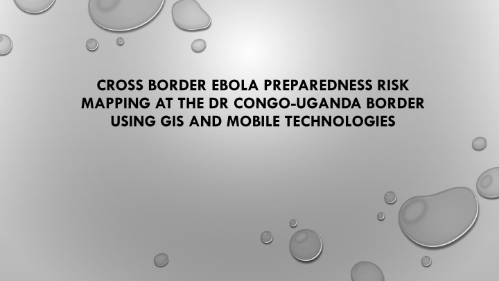 cross border ebola preparedness risk mapping n.w