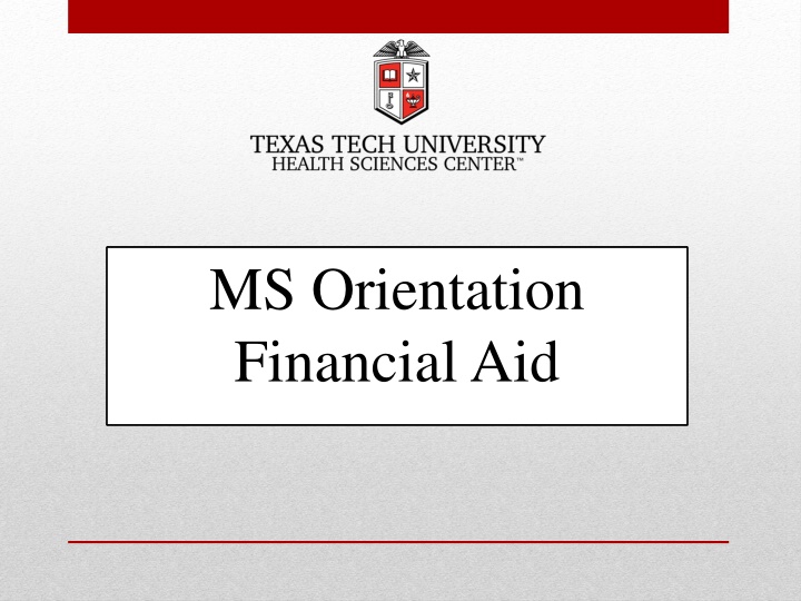 ms orientation financial aid n.w