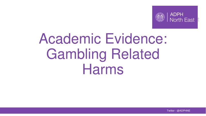 academic evidence gambling related harms n.w