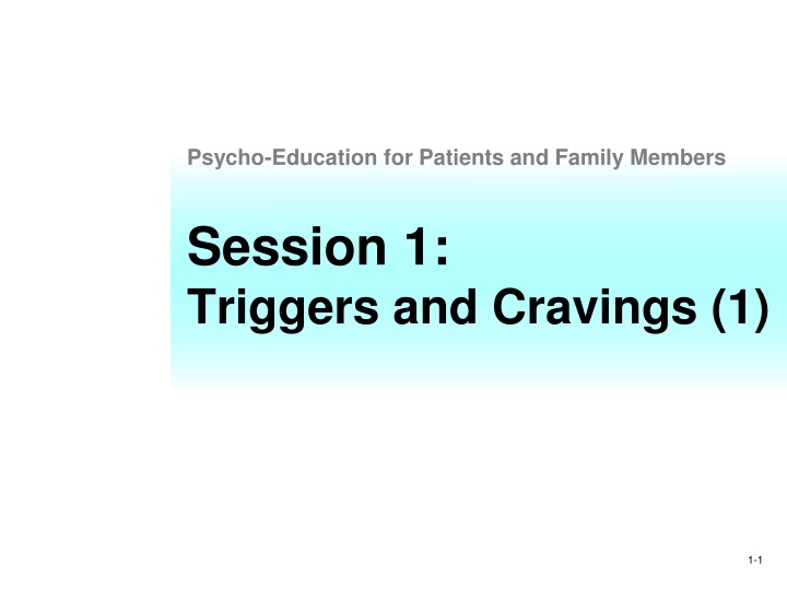 psycho education for patients and family members n.w