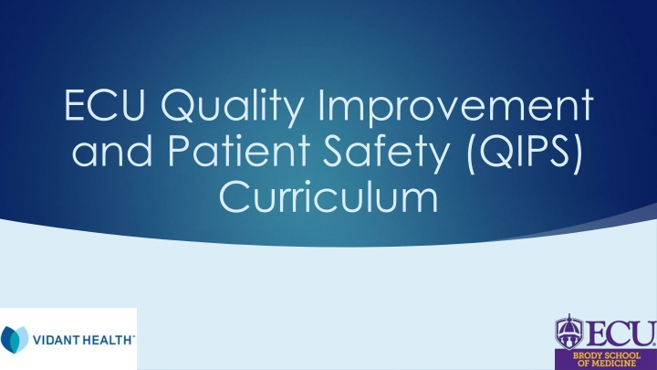 ecu quality improvement and patient safety qips n.w