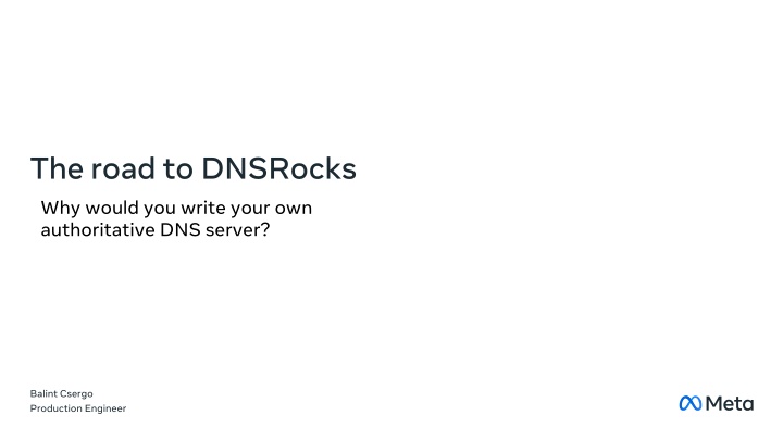 the road to dnsrocks why would you write your n.w