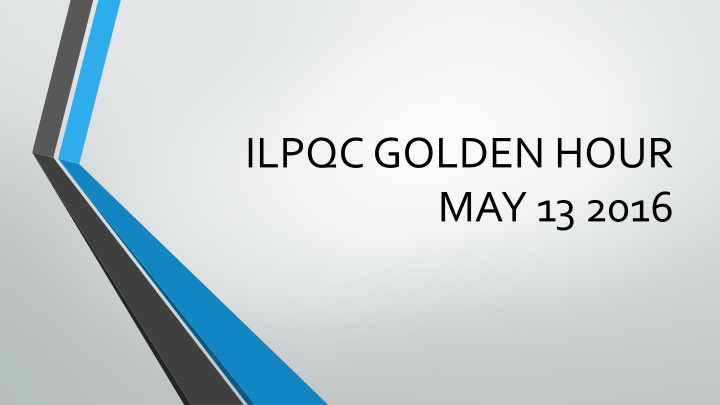 ilpqc golden hour may 13 2016 n.w