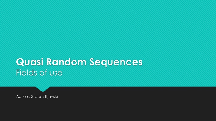 quasi random sequences fields of use n.w