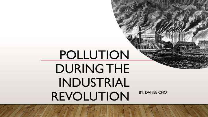 pollution during the industrial revolution n.w