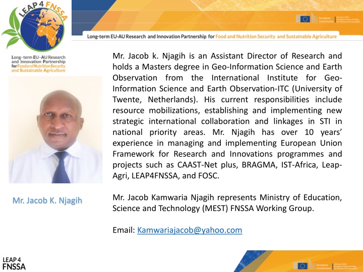 mr jacob k njagih is an assistant director n.w