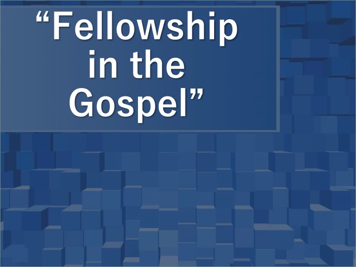 fellowship in the gospel n.w