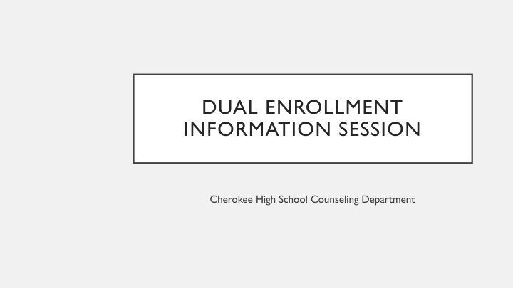 dual enrollment information session n.w