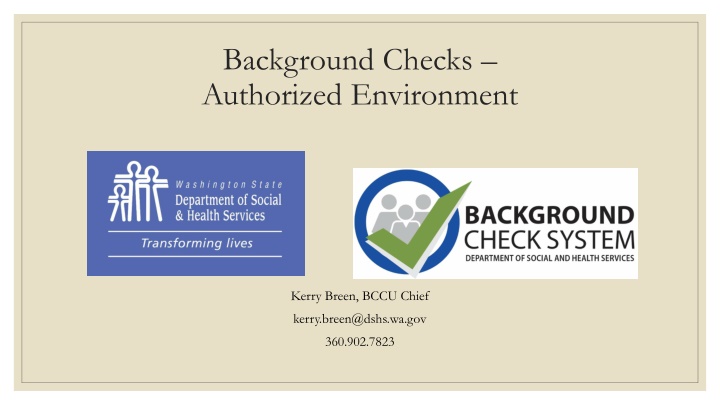 background checks authorized environment n.w