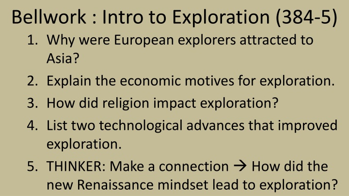bellwork intro to exploration 384 5 1 why were n.w