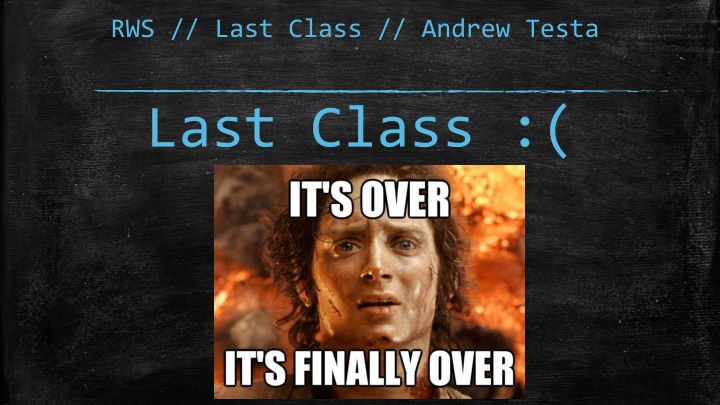 rws last class andrew testa n.w