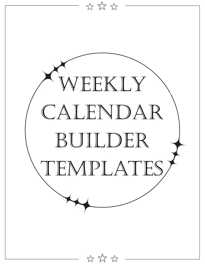 weekly calendar builder templates n.w