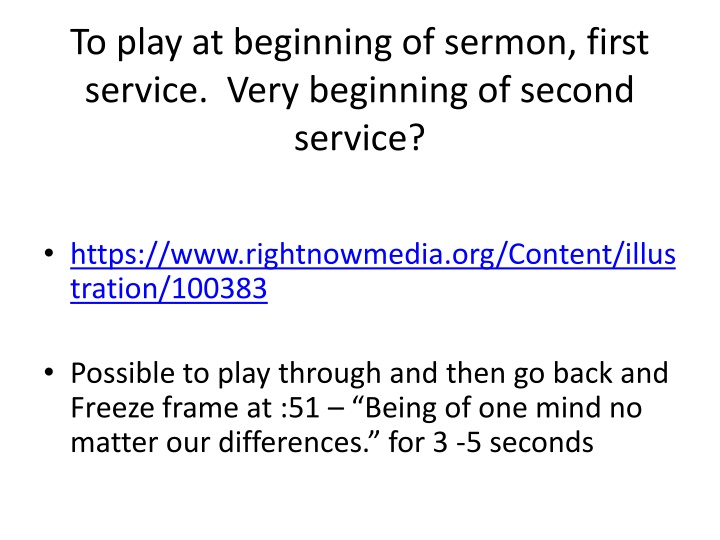 to play at beginning of sermon first service very n.w