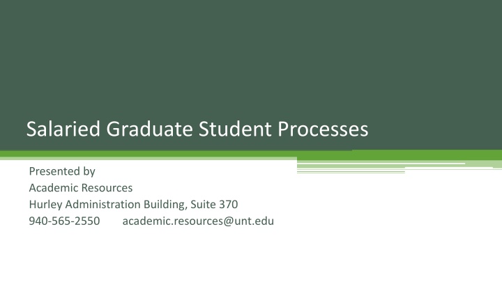 salaried graduate student processes n.w