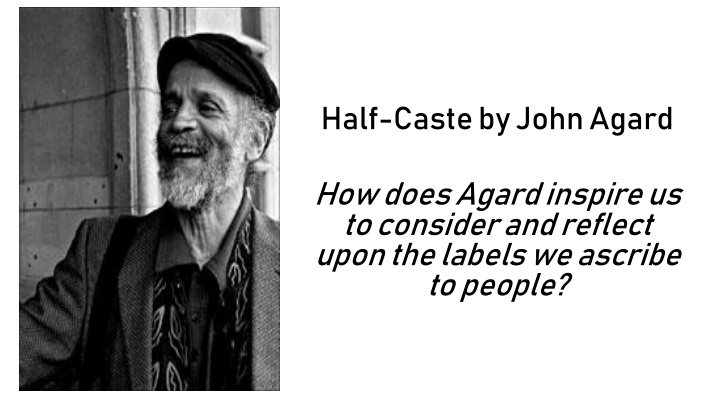 half caste by john agard n.w
