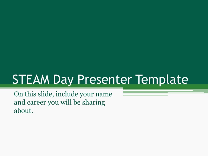 steam day presenter template on this slide n.w
