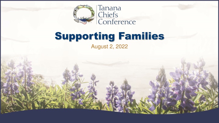 supporting families august 2 2022 n.w