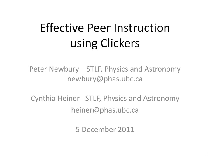 effective peer instruction using clickers n.w