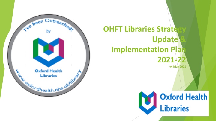 ohft libraries strategy n.w