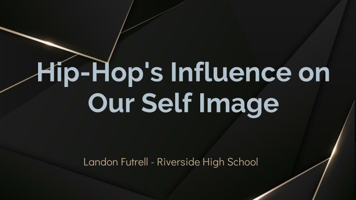 Impact of Hip-Hop on Black Male Self-Image