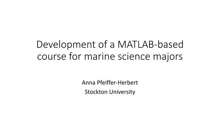development of a matlab based course for marine n.w