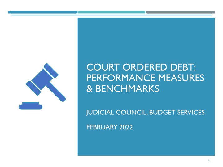 court ordered debt performance measures benchmarks n.w