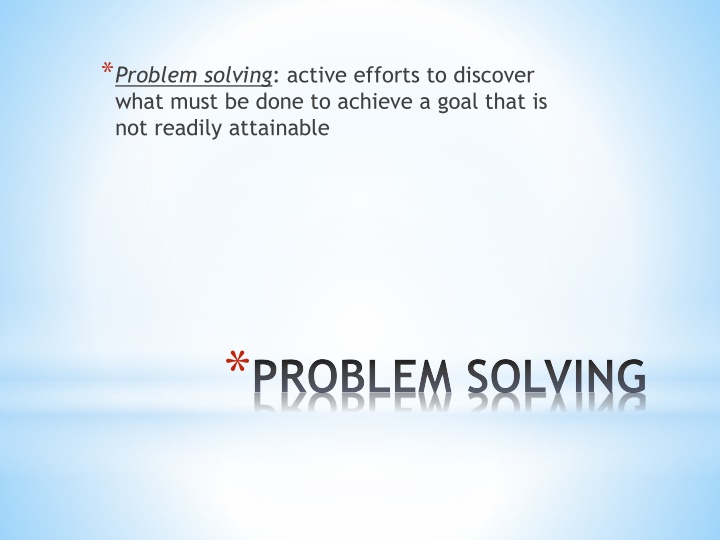 problem solving active efforts to discover what n.w