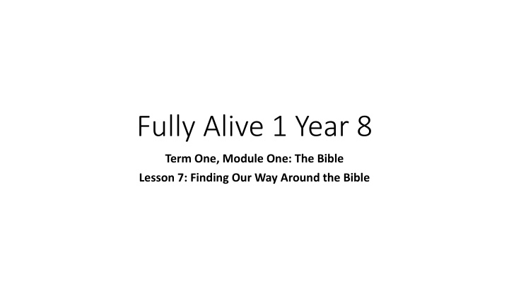 fully alive 1 year 8 n.w