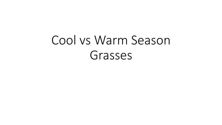 cool vs warm season grasses n.w
