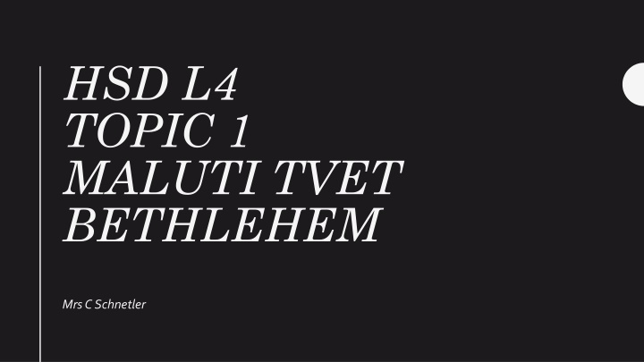 hsd l4 topic 1 maluti tvet bethlehem n.w