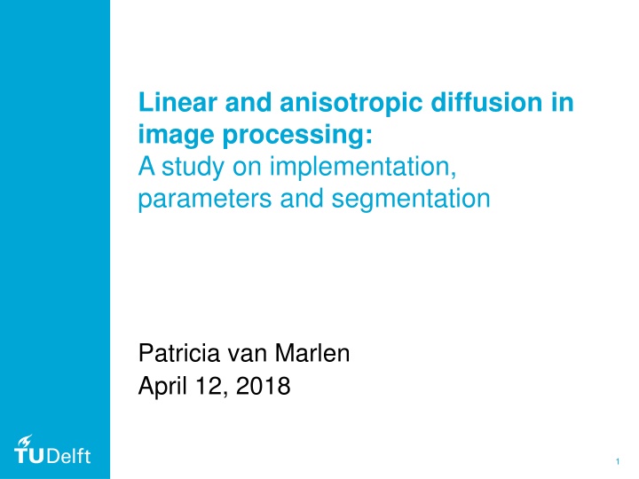 linear and anisotropic diffusion in image n.w