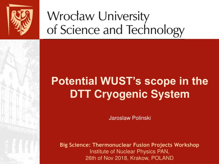 potential wust s scope in the dtt cryogenic system n.w