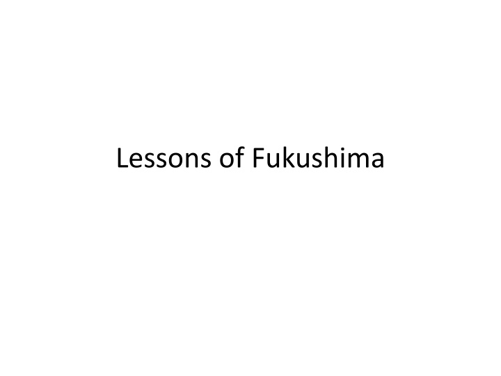 lessons of fukushima n.w