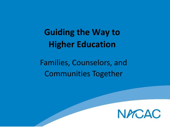 guiding the way to higher education n.w