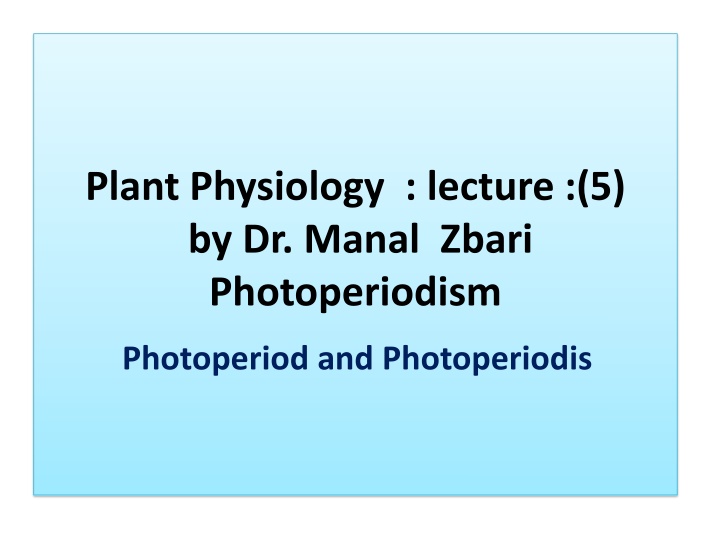 plant physiology lecture 5 by dr manal zbari n.w